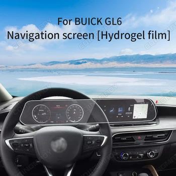Pre BUICK GL6 Navigácia navigačný prístroj displej proti poškriabaniu interiéru ochranné Hydrogel film Obrázok