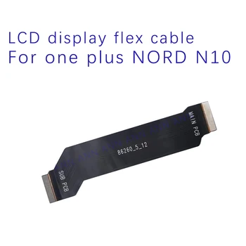LCD Displej Doske Flex Kábel Pre Oneplus Nord N10 5G Doske Konektor Flex Časti pása s nástrojmi Obrázok